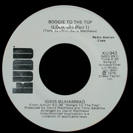 Idris Muhammad - Boogie To The Top (Look Up) (Part 1) / Boogie To The Top (Look Up) (Part 1) side A