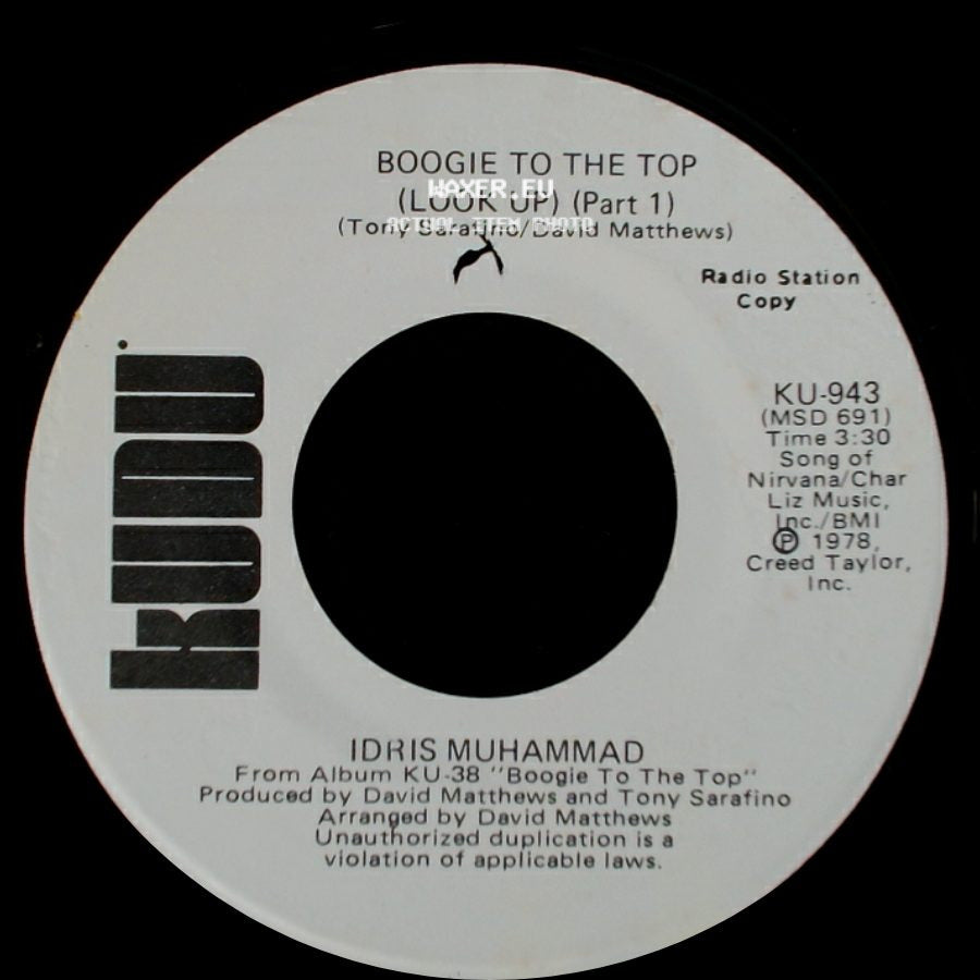 Idris Muhammad - Boogie To The Top (Look Up) (Part 1) / Boogie To The Top (Look Up) (Part 1) side B
