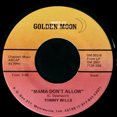 Tommy Wills - "Mama Don't Allow" / Cotton Eyed Joe side A