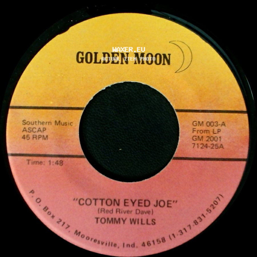 Tommy Wills - Cotton Eyed Joe / Mama Don't Allow side A