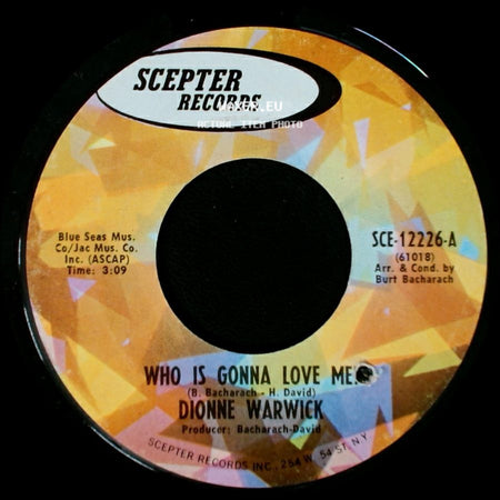 Dionne Warwick - (There's) Always Something There To Remind Me / Who Is Gonna Love Me side B