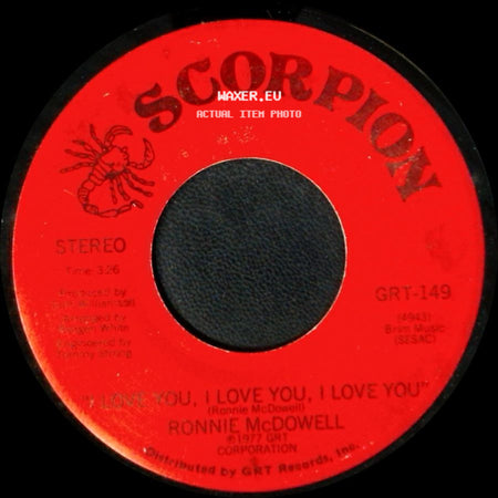 Ronnie Mcdowell - I Love You, I Love You, I Love You / Fallin' side A