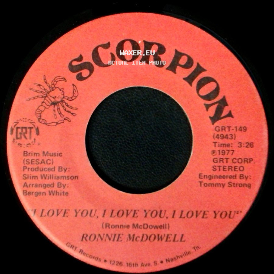 Ronnie Mcdowell - I Love You, I Love You, I Love You / Fallin' side A