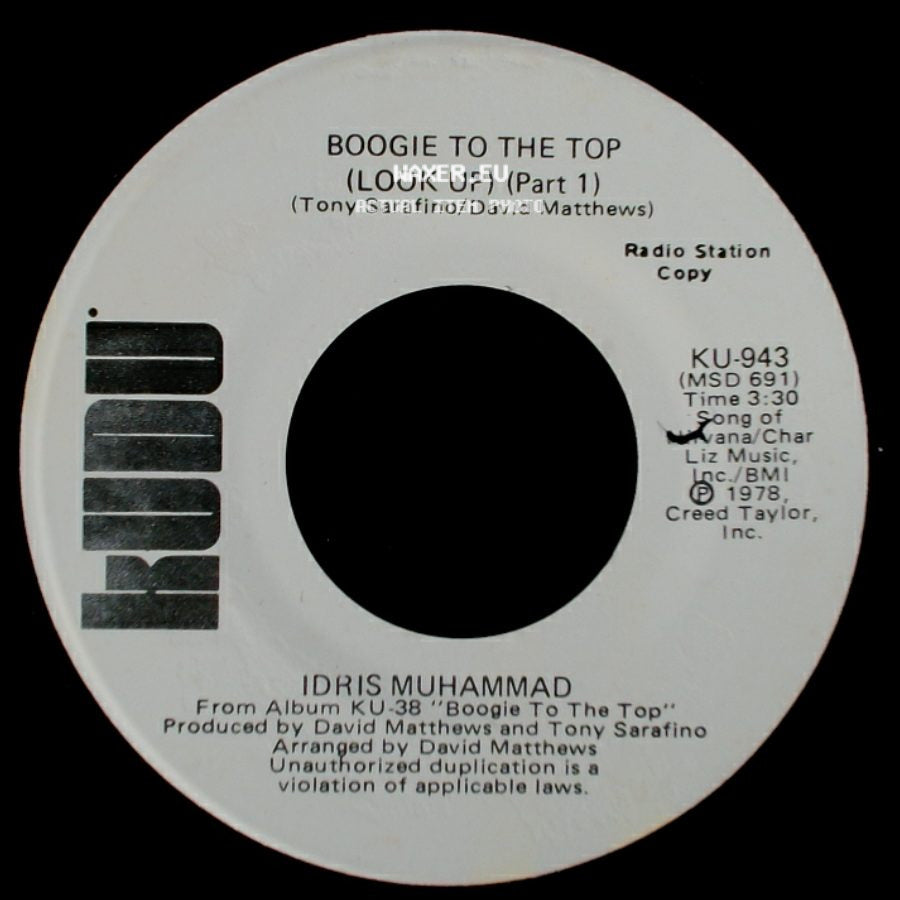 Idris Muhammad - Boogie To The Top (Look Up) (Part 1) / Boogie To The Top (Look Up) (Part 1) side A