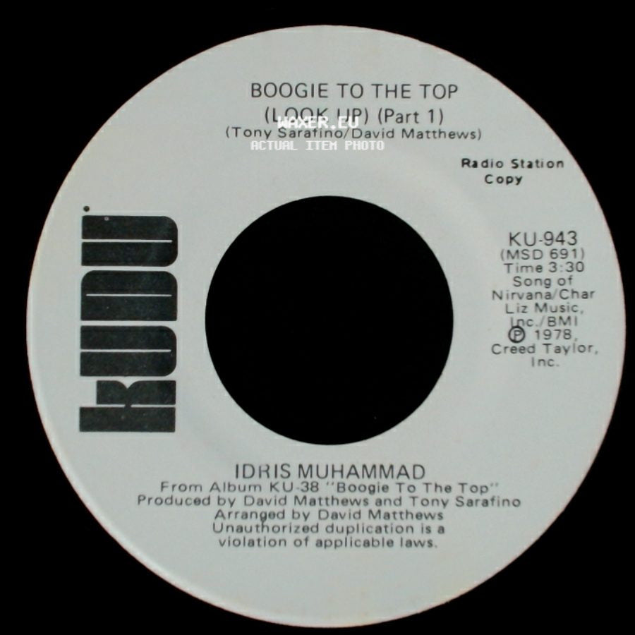 Idris Muhammad - Boogie To The Top (Look Up) (Part 1) / Boogie To The Top (Look Up) (Part 1) side B
