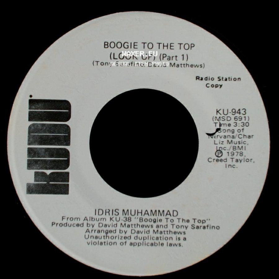 Idris Muhammad - Boogie To The Top (Look Up) (Part 1) / Boogie To The Top (Look Up) (Part 1) side A