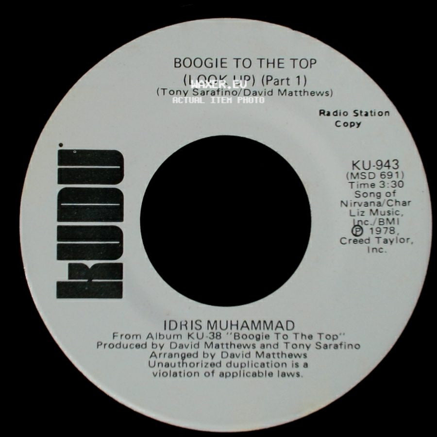 Idris Muhammad - Boogie To The Top (Look Up) (Part 1) / Boogie To The Top (Look Up) (Part 1) side B