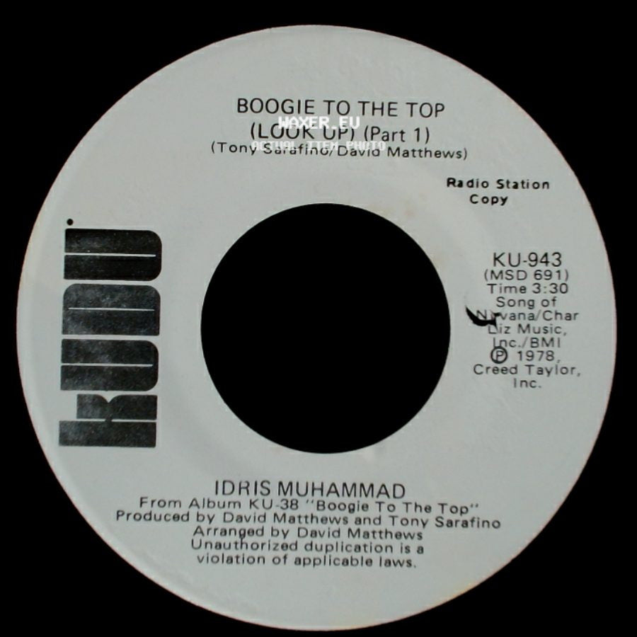 Idris Muhammad - Boogie To The Top (Look Up) (Part 1) / Boogie To The Top (Look Up) (Part 1) side A
