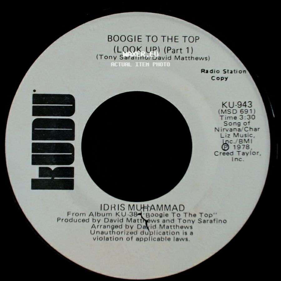Idris Muhammad - Boogie To The Top (Look Up) (Part 1) / Boogie To The Top (Look Up) (Part 1) side A