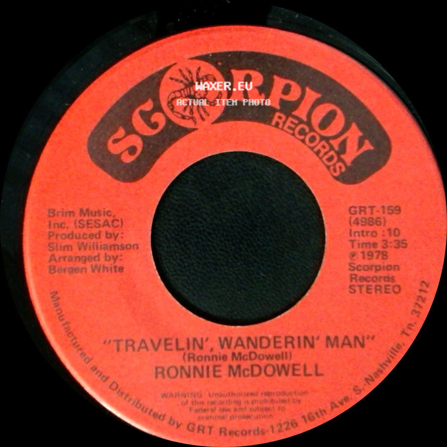 Ronnie Mcdowell - Travelin' Wanderin' Man / Here Comes The Reason I Live side A