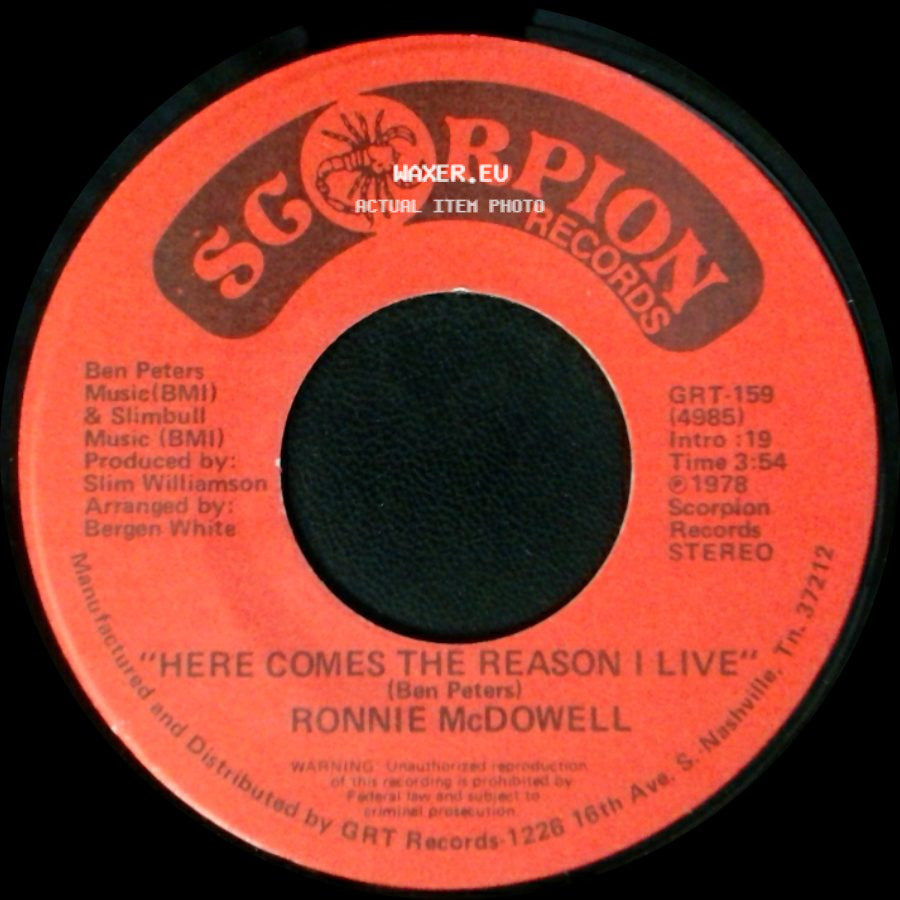 Ronnie Mcdowell - Here Comes The Reason I Live / Travelin' Wanderin' Man side A