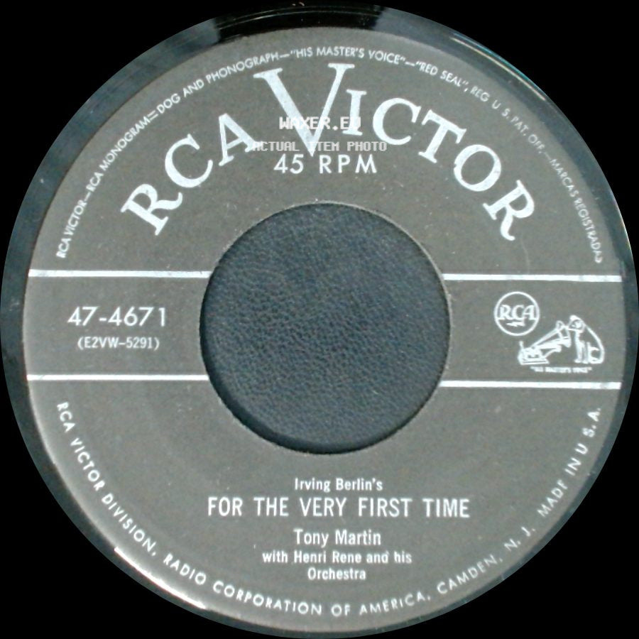 Tony Martin / Tony Martin With Henri Rene And His Orchestra - For The Very First Time / Kiss Of Fire side A