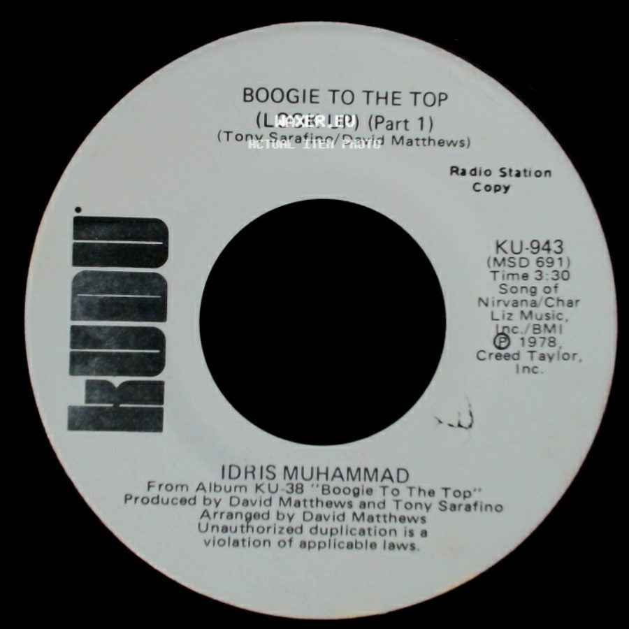 Idris Muhammad - Boogie To The Top (Look Up) (Part 1) / Boogie To The Top (Look Up) (Part 1) side B