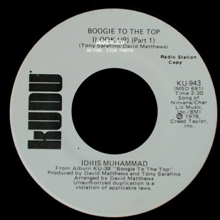 Idris Muhammad - Boogie To The Top (Look Up) (Part 1) / Boogie To The Top (Look Up) (Part 1) side A