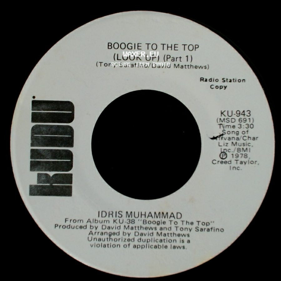 Idris Muhammad - Boogie To The Top (Look Up) (Part 1) / Boogie To The Top (Look Up) (Part 1) side B