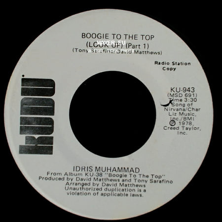 Idris Muhammad - Boogie To The Top (Look Up) (Part 1) / Boogie To The Top (Look Up) (Part 1) side B