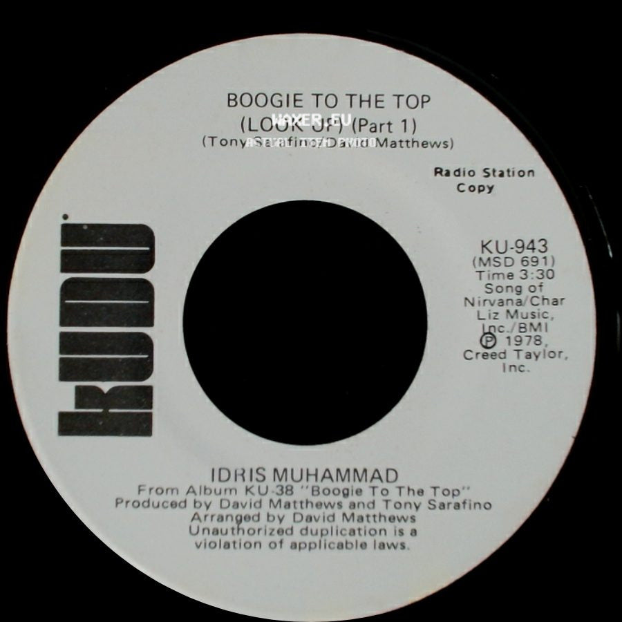 Idris Muhammad - Boogie To The Top (Look Up) (Part 1) / Boogie To The Top (Look Up) (Part 1) side A