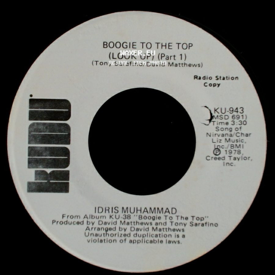 Idris Muhammad - Boogie To The Top (Look Up) (Part 1) / Boogie To The Top (Look Up) (Part 1) side B