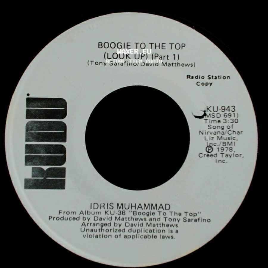Idris Muhammad - Boogie To The Top (Look Up) (Part 1) / Boogie To The Top (Look Up) (Part 1) side B