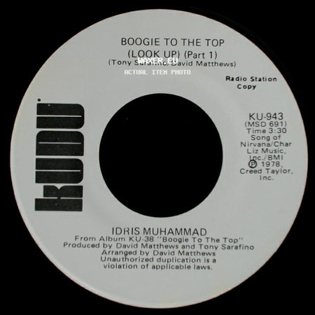 Idris Muhammad - Boogie To The Top (Look Up) (Part 1) / Boogie To The Top (Look Up) (Part 1) side B