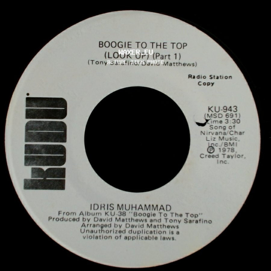 Idris Muhammad - Boogie To The Top (Look Up) (Part 1) / Boogie To The Top (Look Up) (Part 1) side B