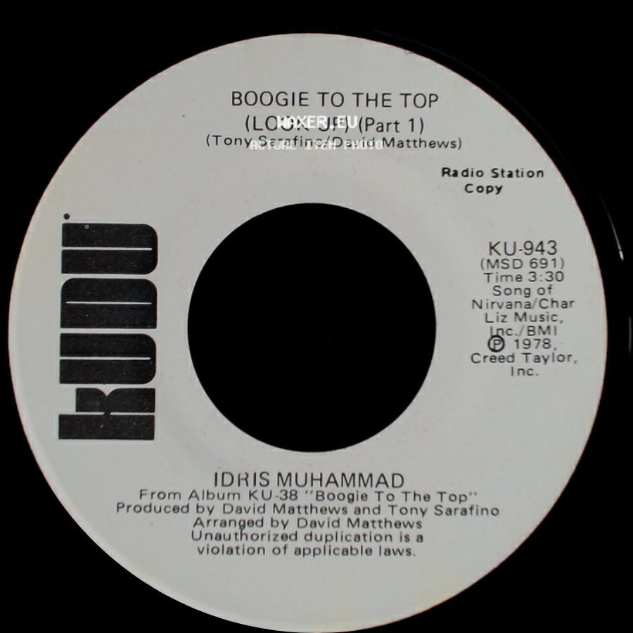 Idris Muhammad - Boogie To The Top (Look Up) (Part 1) / Boogie To The Top (Look Up) (Part 1) side A