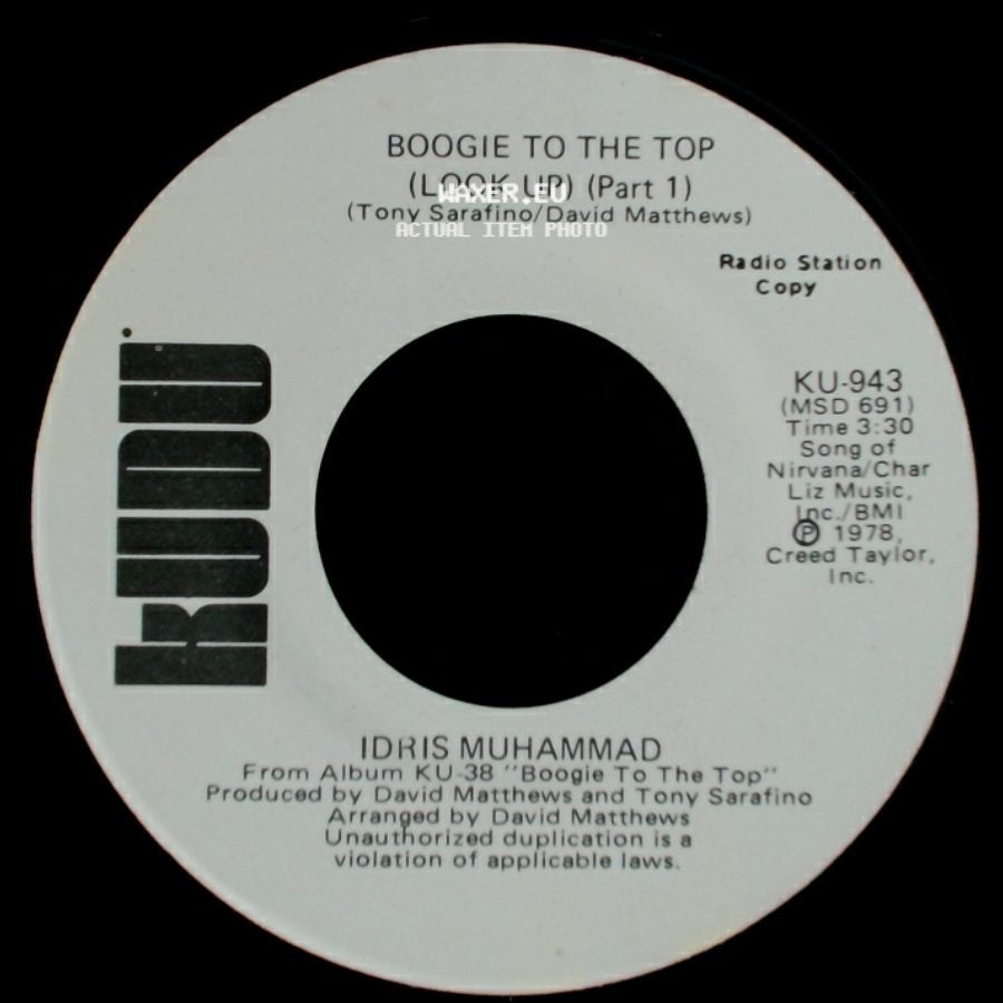 Idris Muhammad - Boogie To The Top (Look Up) (Part 1) / Boogie To The Top (Look Up) (Part 1) side A