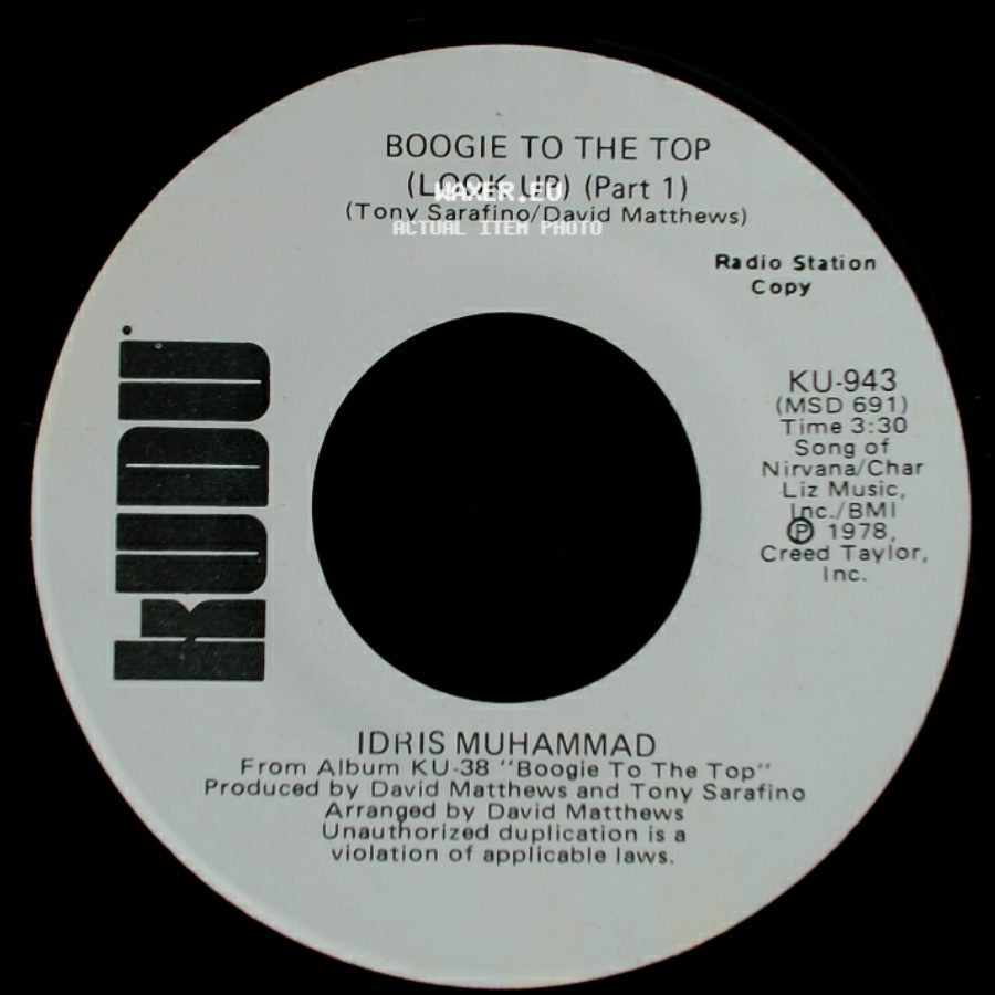 Idris Muhammad - Boogie To The Top (Look Up) (Part 1) / Boogie To The Top (Look Up) (Part 1) side A