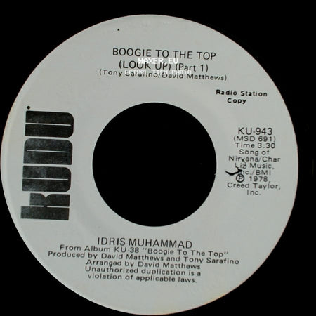 Idris Muhammad - Boogie To The Top (Look Up) (Part 1) / Boogie To The Top (Look Up) (Part 1) side B
