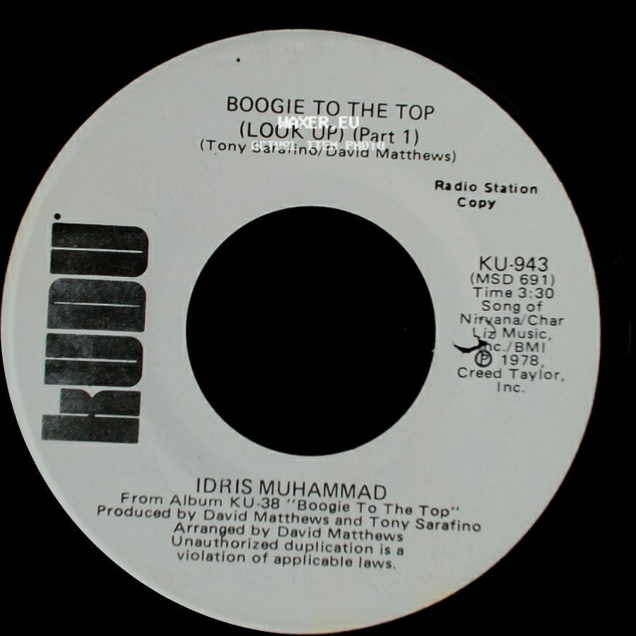 Idris Muhammad - Boogie To The Top (Look Up) (Part 1) / Boogie To The Top (Look Up) (Part 1) side B