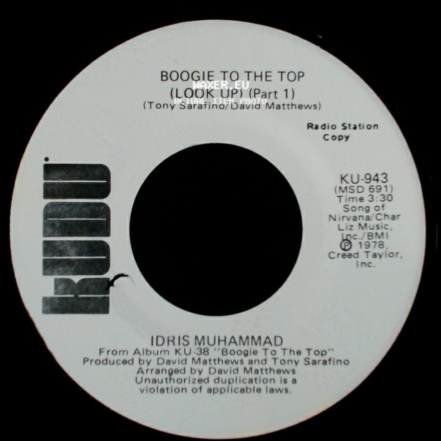 Idris Muhammad - Boogie To The Top (Look Up) (Part 1) / Boogie To The Top (Look Up) (Part 1) side A