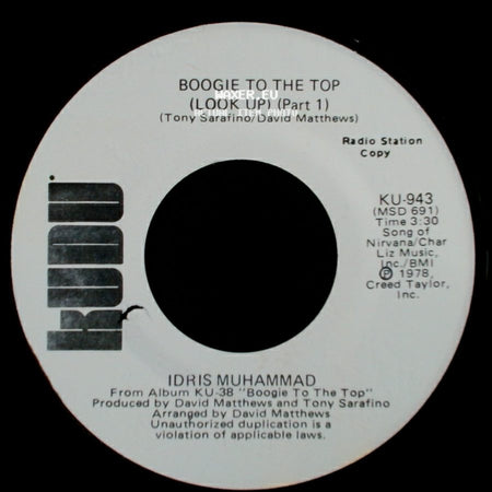 Idris Muhammad - Boogie To The Top (Look Up) (Part 1) / Boogie To The Top (Look Up) (Part 1) side A