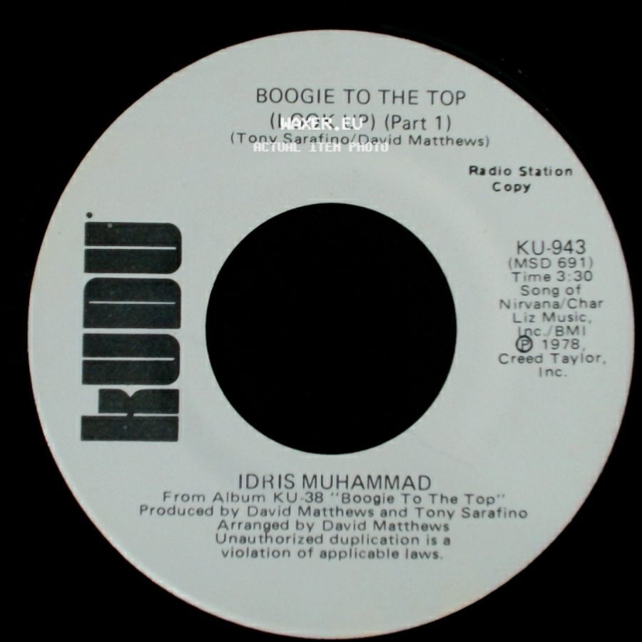 Idris Muhammad - Boogie To The Top (Look Up) (Part 1) / Boogie To The Top (Look Up) (Part 1) side B