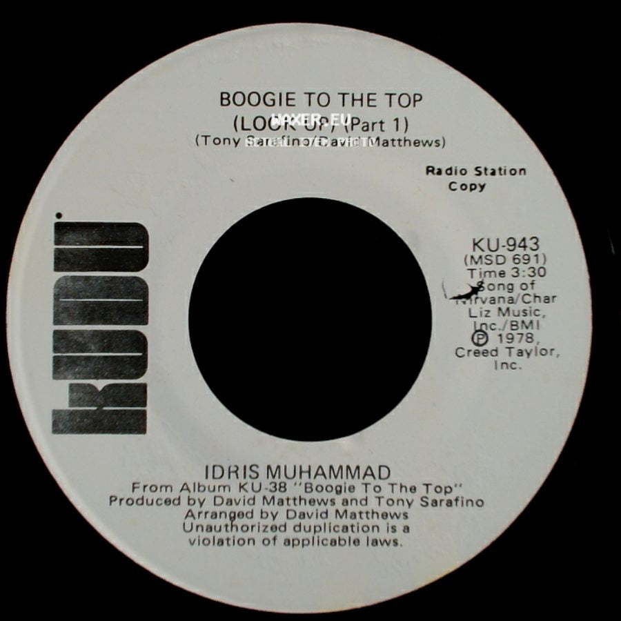 Idris Muhammad - Boogie To The Top (Look Up) (Part 1) / Boogie To The Top (Look Up) (Part 1) side B