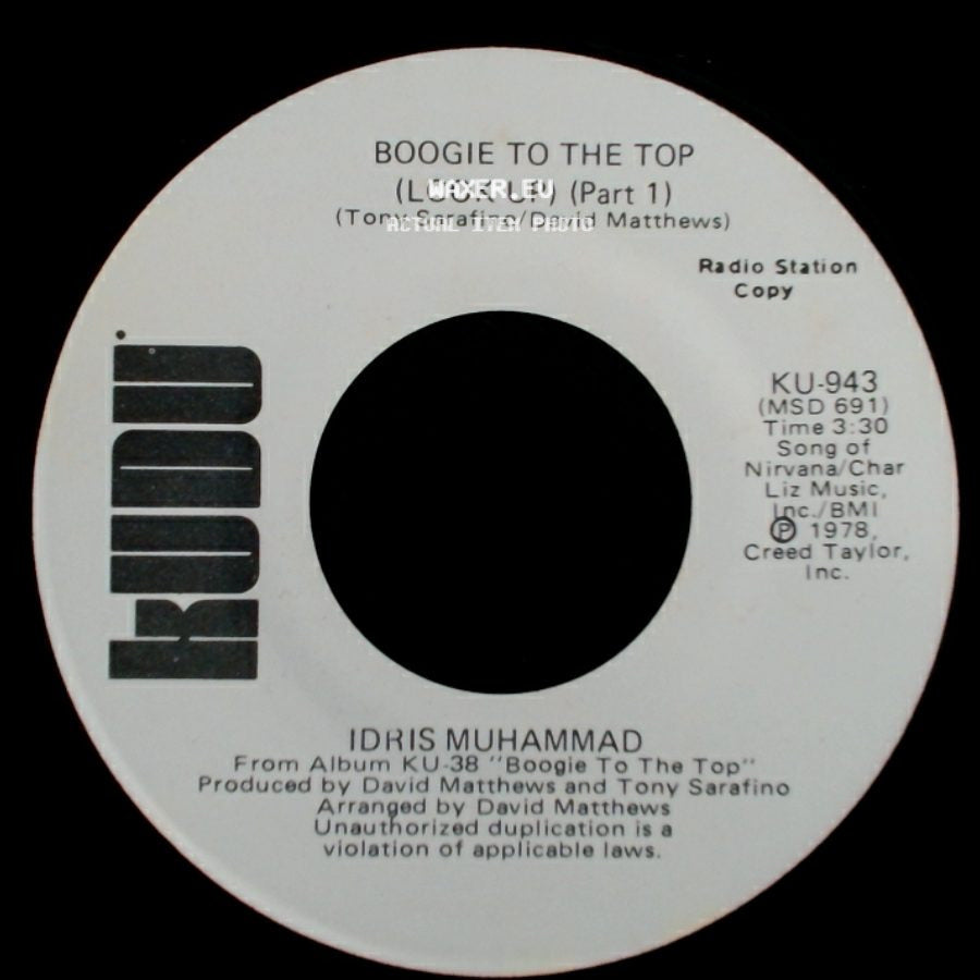 Idris Muhammad - Boogie To The Top (Look Up) (Part 1) / Boogie To The Top (Look Up) (Part 1) side A