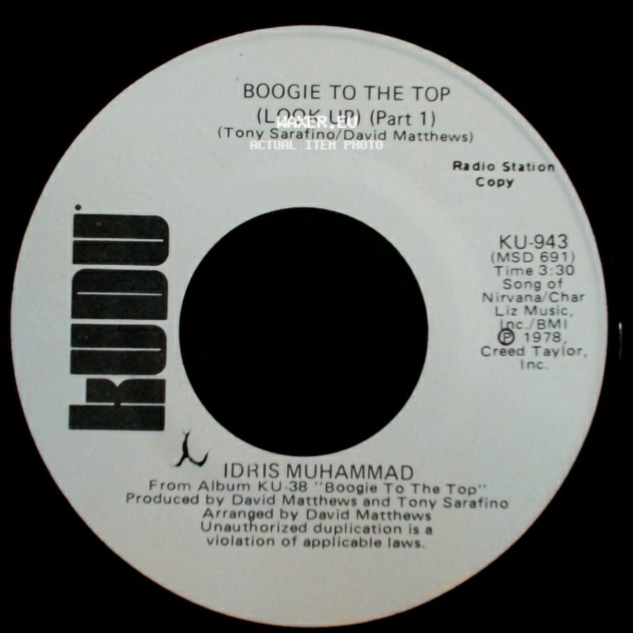Idris Muhammad - Boogie To The Top (Look Up) (Part 1) / Boogie To The Top (Look Up) (Part 1) side B