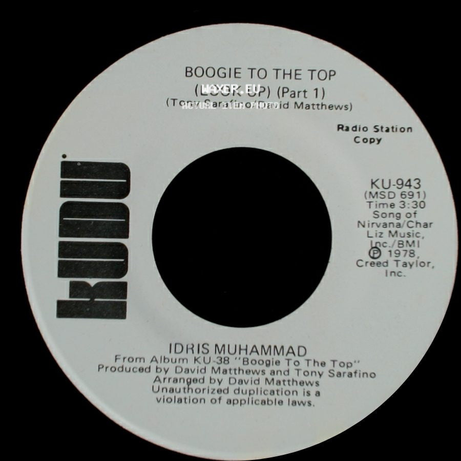 Idris Muhammad - Boogie To The Top (Look Up) (Part 1) / Boogie To The Top (Look Up) (Part 1) side A