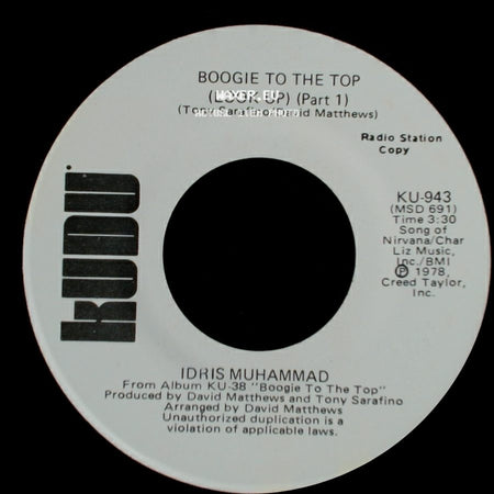 Idris Muhammad - Boogie To The Top (Look Up) (Part 1) / Boogie To The Top (Look Up) (Part 1) side A