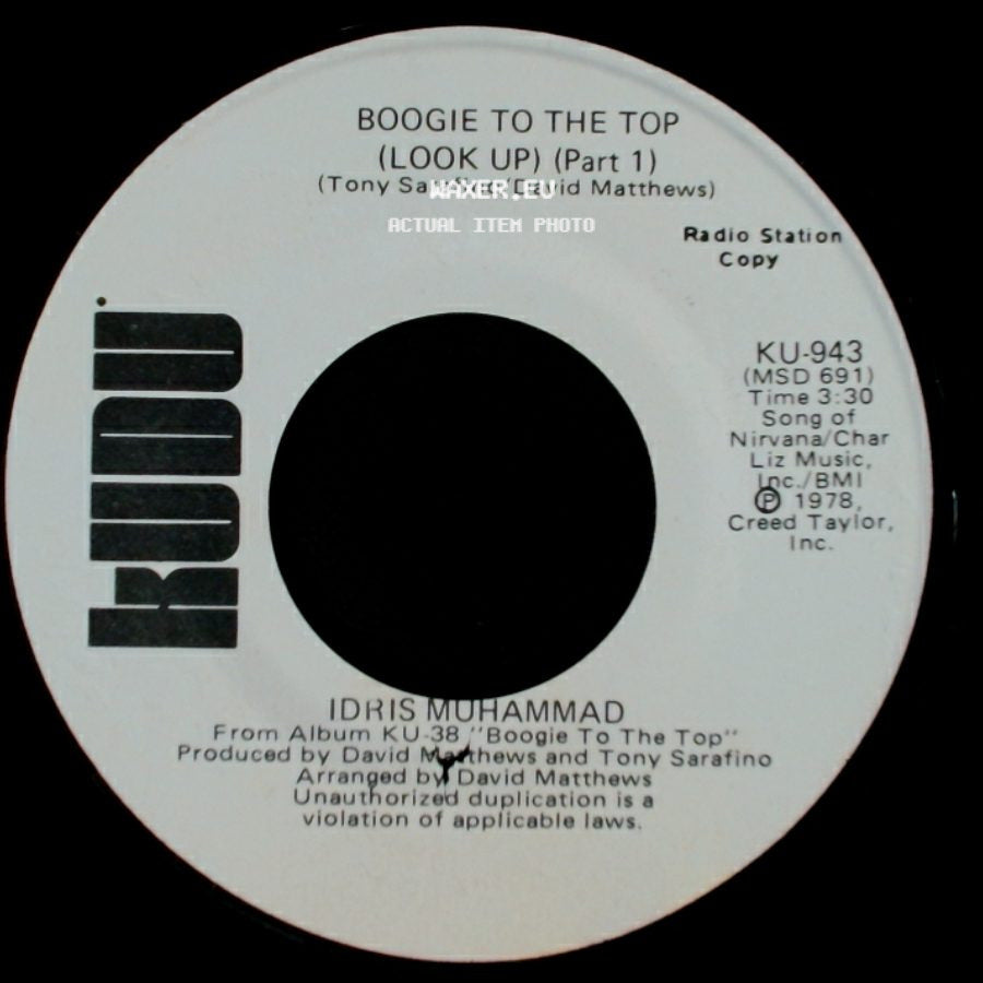 Idris Muhammad - Boogie To The Top (Look Up) (Part 1) / Boogie To The Top (Look Up) (Part 1) side B