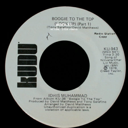 Idris Muhammad - Boogie To The Top (Look Up) (Part 1) / Boogie To The Top (Look Up) (Part 1) side B