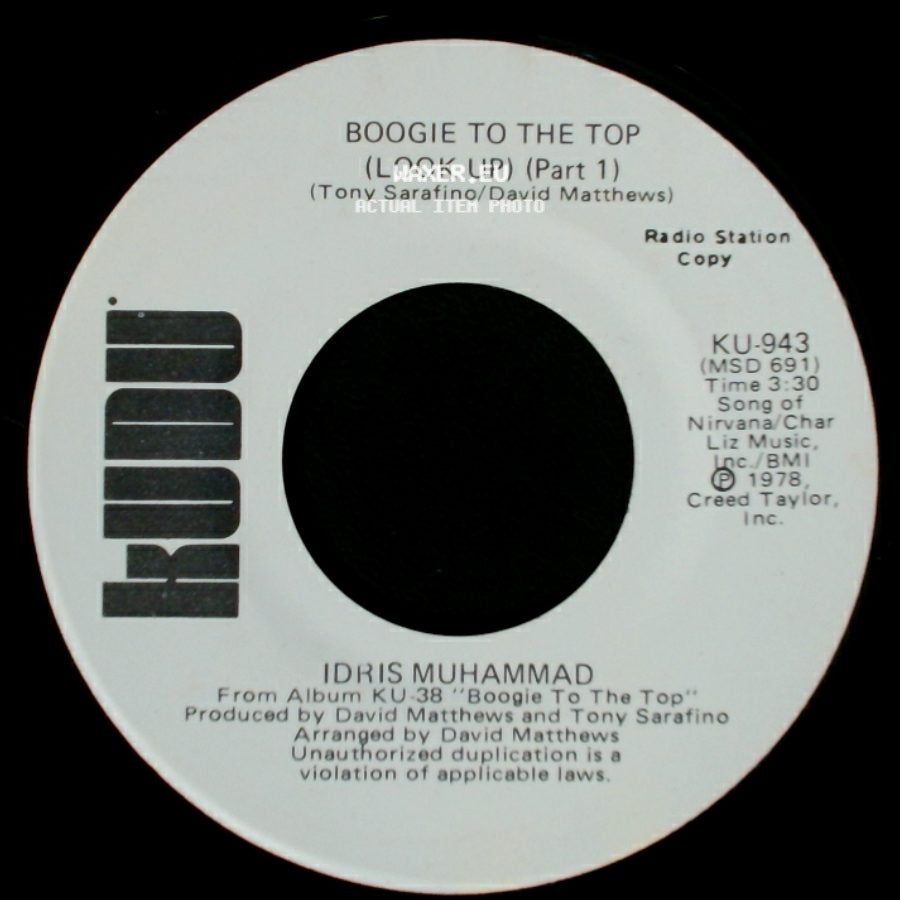 Idris Muhammad - Boogie To The Top (Look Up) (Part 1) / Boogie To The Top (Look Up) (Part 1) side A