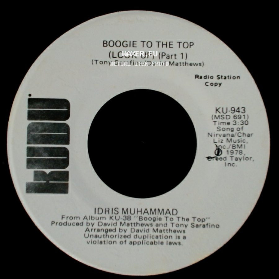 Idris Muhammad - Boogie To The Top (Look Up) (Part 1) / Boogie To The Top (Look Up) (Part 1) side B