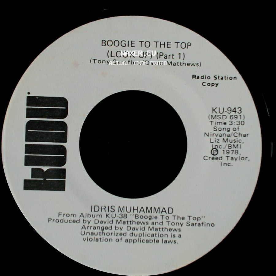 Idris Muhammad - Boogie To The Top (Look Up) (Part 1) / Boogie To The Top (Look Up) (Part 1) side A