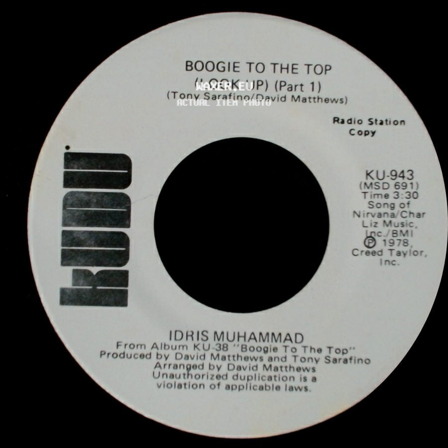 Idris Muhammad - Boogie To The Top (Look Up) (Part 1) / Boogie To The Top (Look Up) (Part 1) side B
