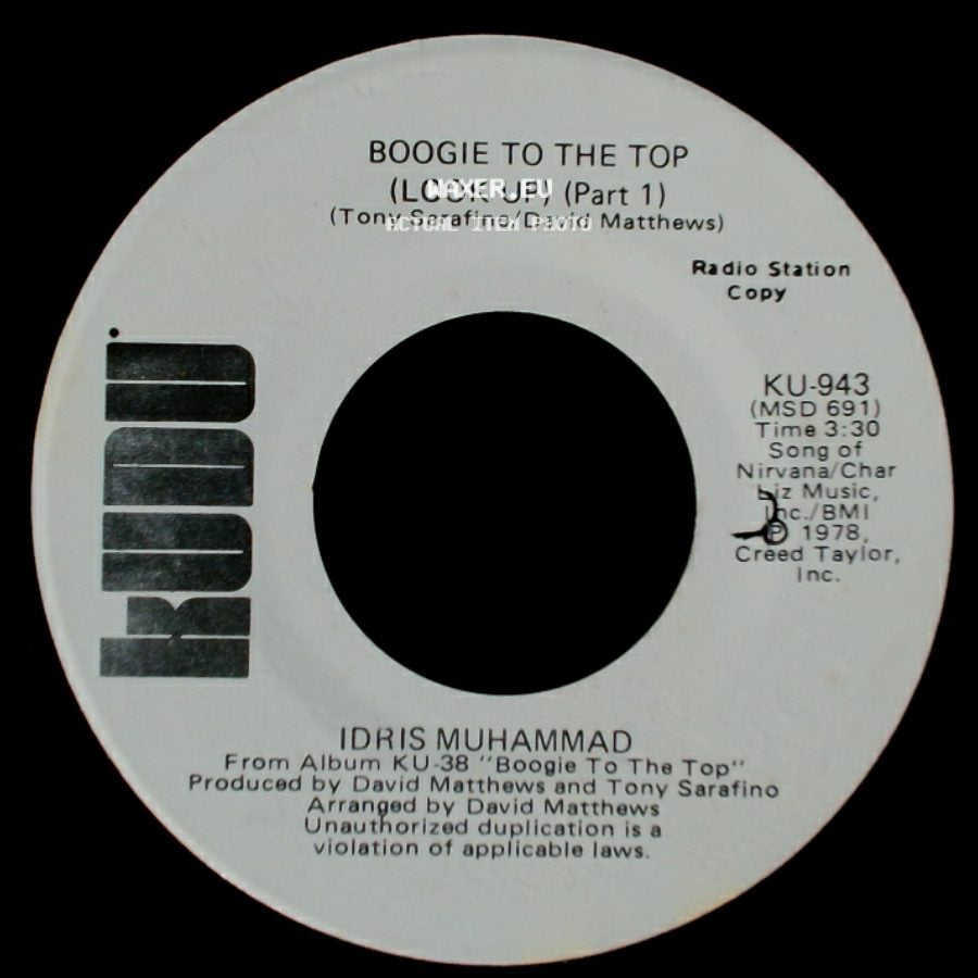Idris Muhammad - Boogie To The Top (Look Up) (Part 1) / Boogie To The Top (Look Up) (Part 1) side A