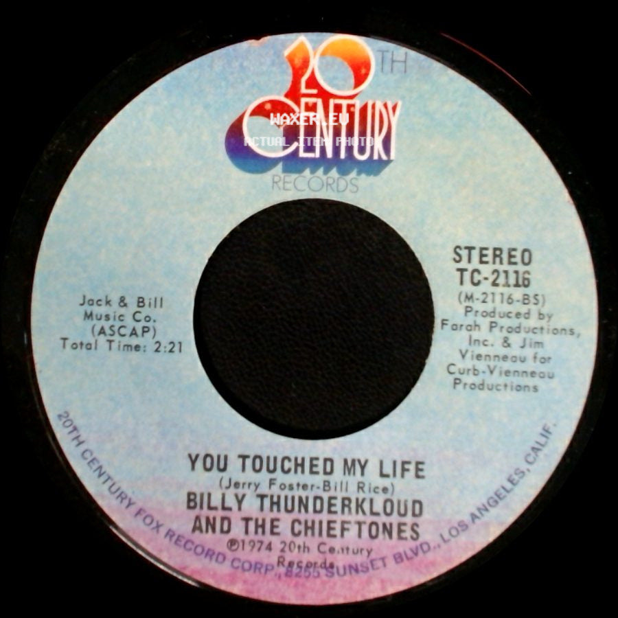 Billy Thunderkloud And The Chieftones - You Touched My Life / Come To Me side A