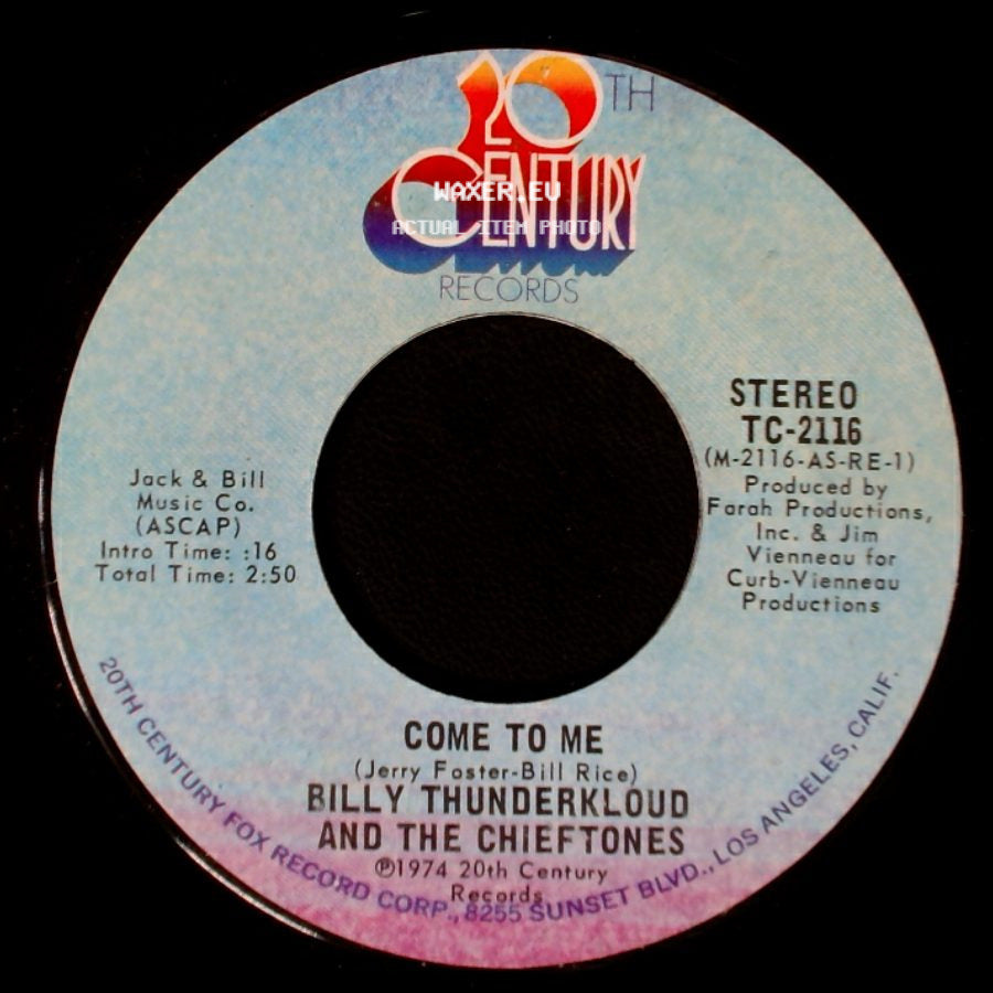 Billy Thunderkloud And The Chieftones - You Touched My Life / Come To Me side B