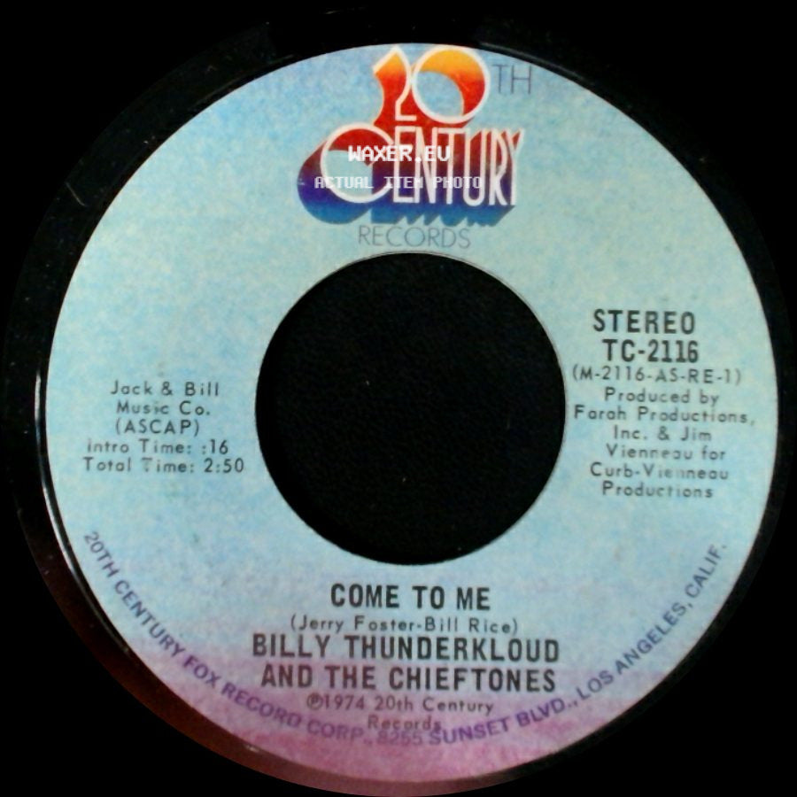 Billy Thunderkloud And The Chieftones - You Touched My Life / Come To Me side B