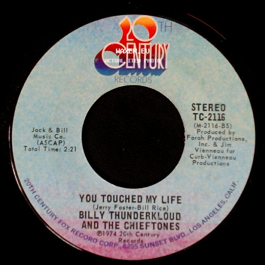Billy Thunderkloud And The Chieftones - You Touched My Life / Come To Me side A