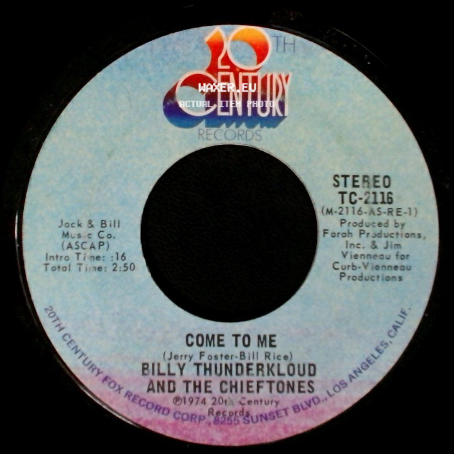 Billy Thunderkloud And The Chieftones - You Touched My Life / Come To Me side B